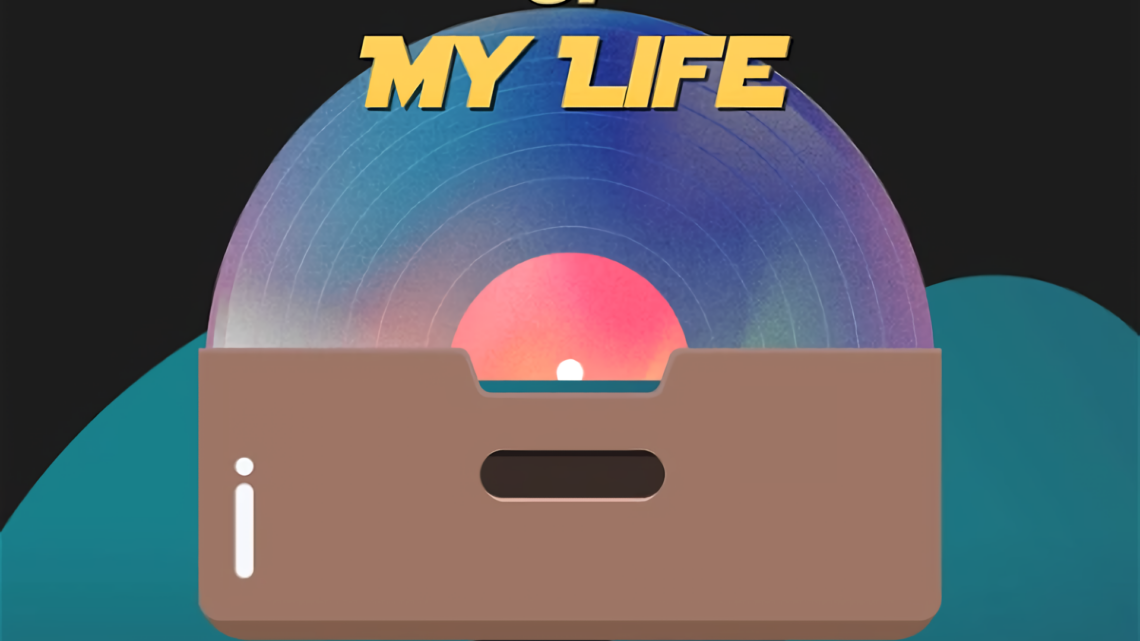 Soundtrack of My Life